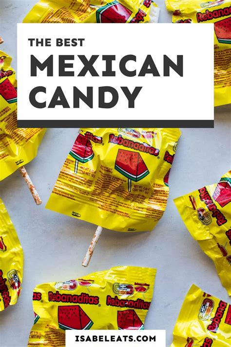 latina candy|14 Mexican Candies You Should Try At Least Once